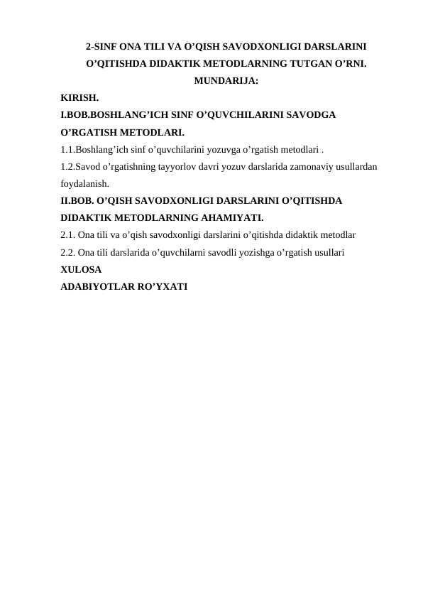 2-sinf ona tili va o’qish savodxonligi darslarini o’qitishda didaktik metodlarning tutgan o’rni