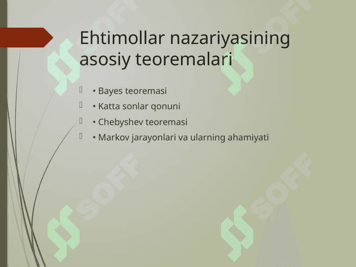 Ehtimollar nazaryasining asosiy tushuncha teoremalar 4