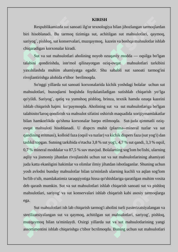 Sut va sut mahsulotlarini ishlab chiqish texnologiyasiga qo'yilgan talablar 2
