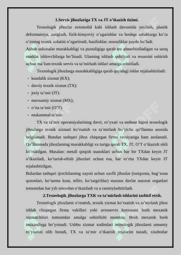 Texnologik jihozlarga texnik xizmat ko’rsatish, ta’mirlash tizimi 2