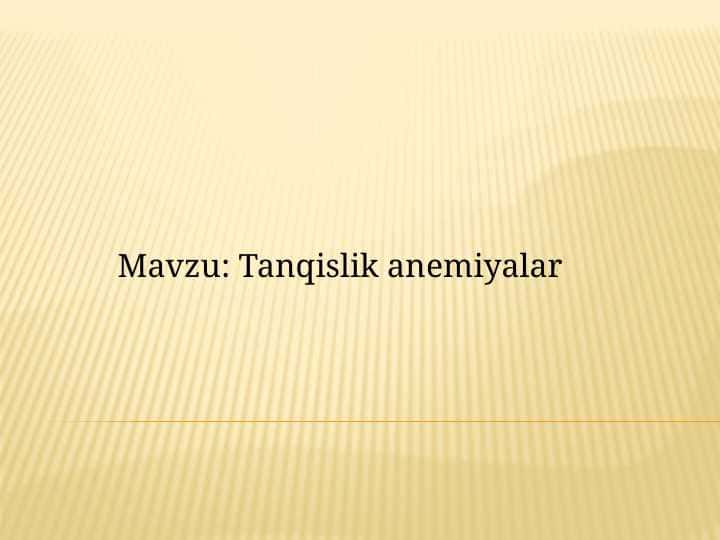 Tanqislik anemiyalar