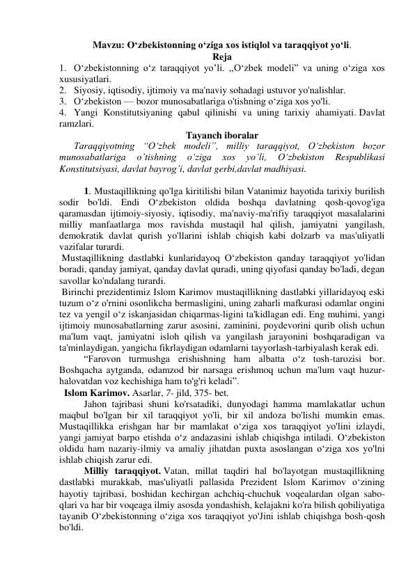 Mavzu: O‘zbekistonning o‘ziga xos istiqlol va taraqqiyot yo‘li.