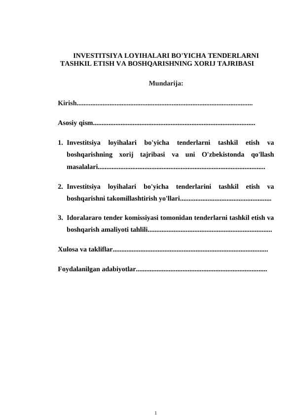 INVESTITSIYA LOYIHALARI BO'YICHA TENDERLARNI TASHKIL ETISH VA BOSHQARISHNING XORIJ TAJRIBASI