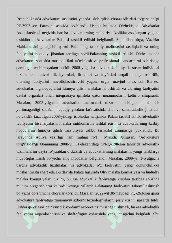 O‘zbekiston respublikasi advokatlar palatasining huquqiy maqomi 6