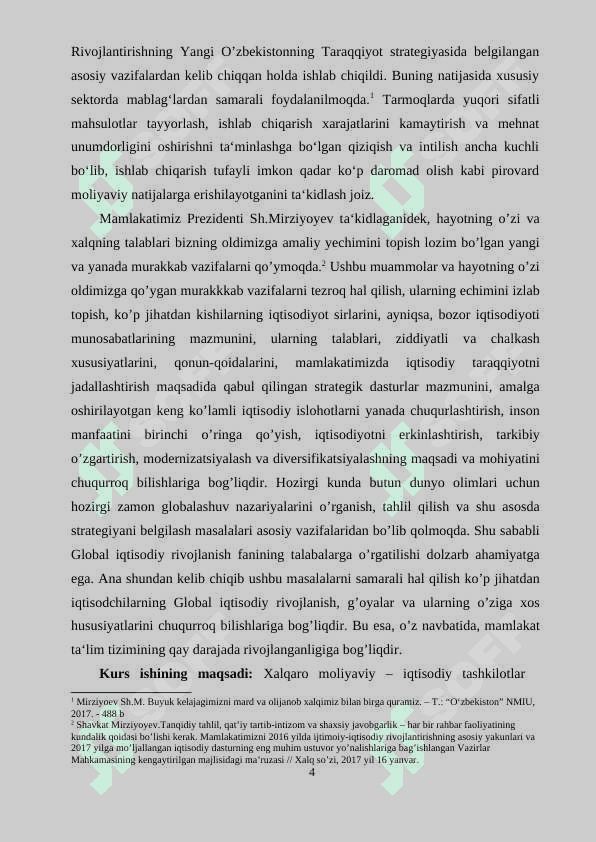 Iqtisodiy rivojlanishning umumjahon tomonlari va ishlab chiqarishning integratsiyalashuvi. 4