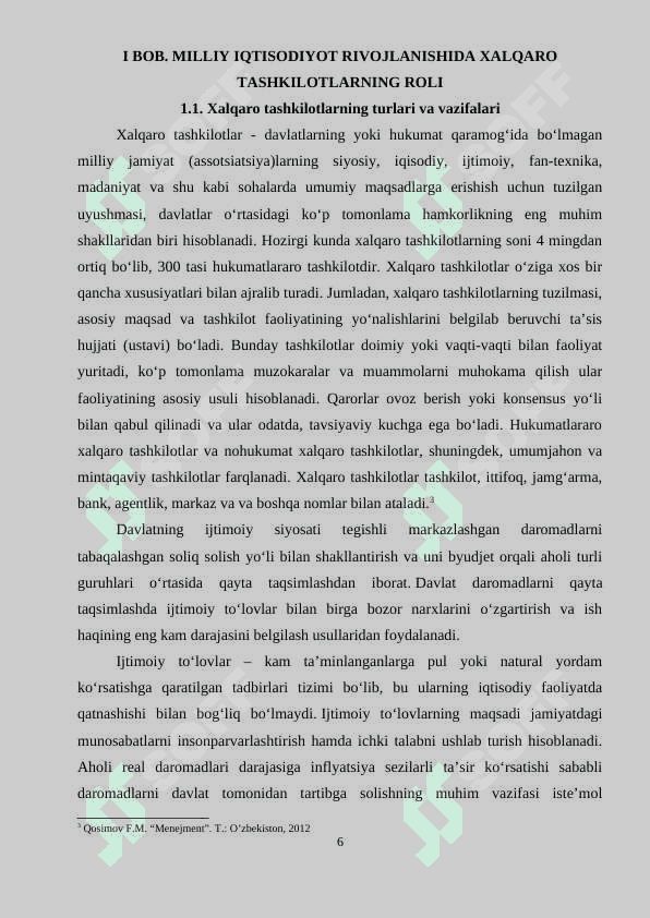 Iqtisodiy rivojlanishning umumjahon tomonlari va ishlab chiqarishning integratsiyalashuvi. 6