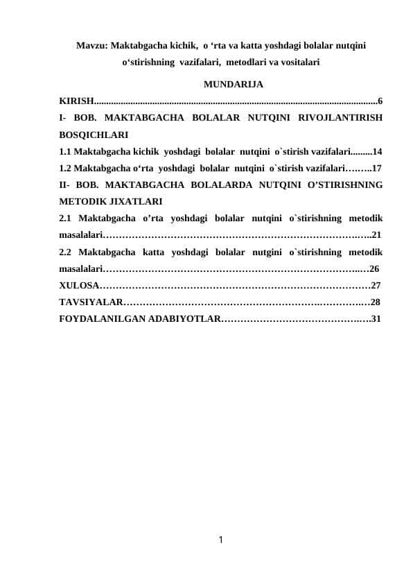 Maktabgacha kichik,  o ‘rta va katta yoshdagi bolalar nutqini о‘stirishning  vazifalari,  metodlari va vositalari