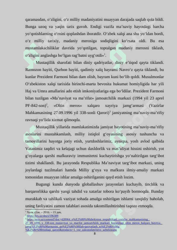 Mustaqillik yillarida O‘zbekiston Respublikasida madaniy va ma’rifiy sohada amalga oshirilayotgan islohotlar. 8