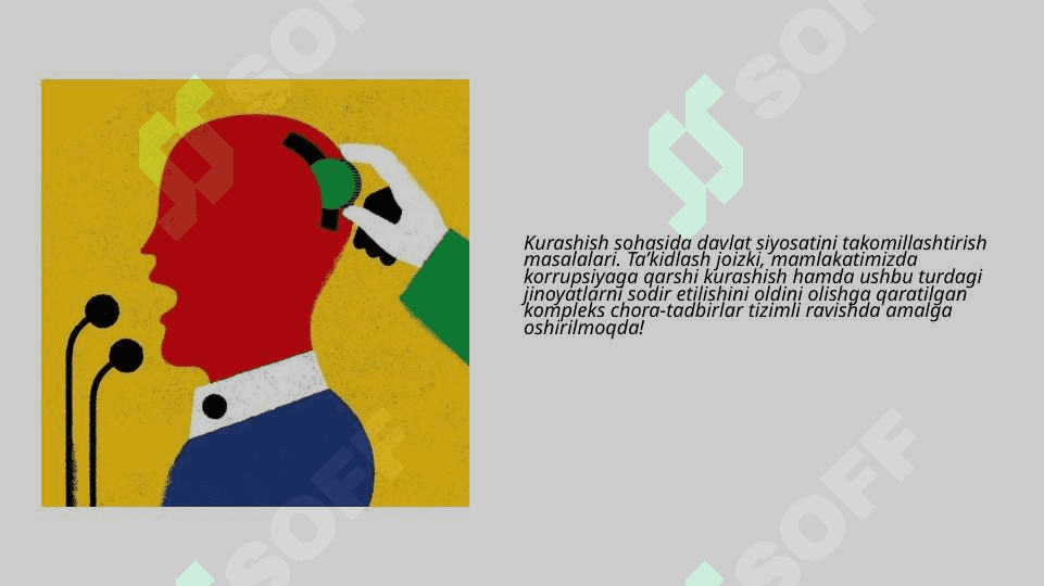 O’zbekistonning “Korrupsiyaga qarshi kurash” borasida olib borayotgan siyosati 2