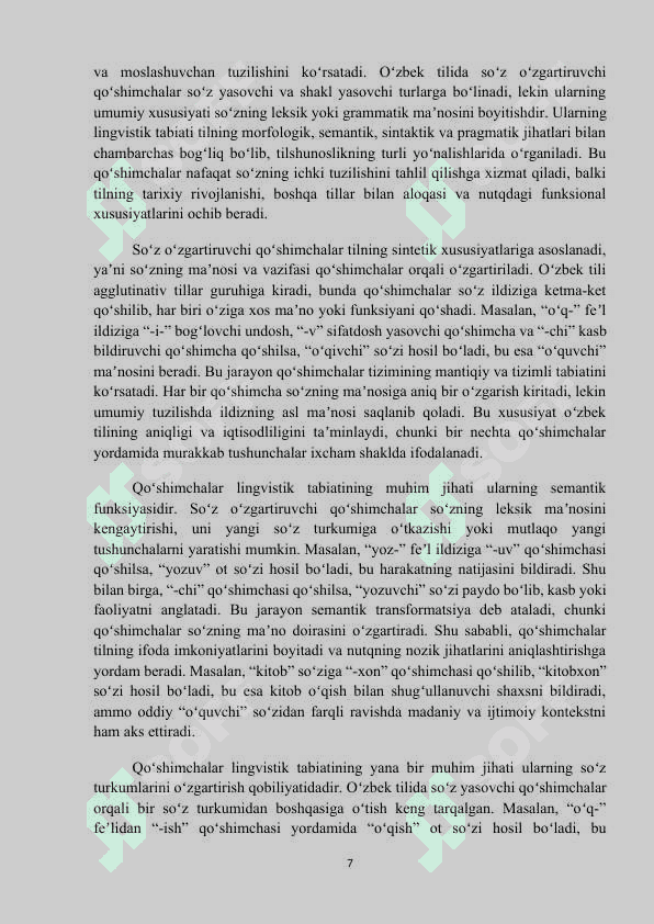 MAVZU: Soʻz oʻzgartiruvchi qoʻshimchalar ustida ishlash uslubi. Kurs ishi 7