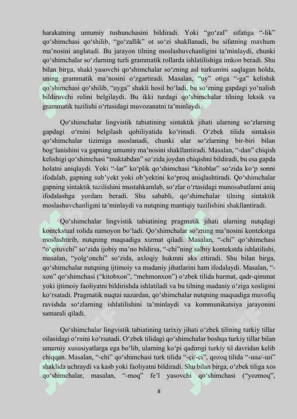 MAVZU: Soʻz oʻzgartiruvchi qoʻshimchalar ustida ishlash uslubi. Kurs ishi 8