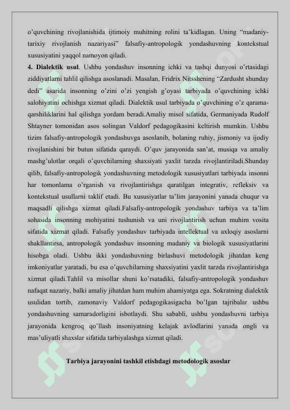 Falsafiy-antropologik yondashuv tarbiya jarayonini tashkil etishning metodologik asosi sifatida.25 6