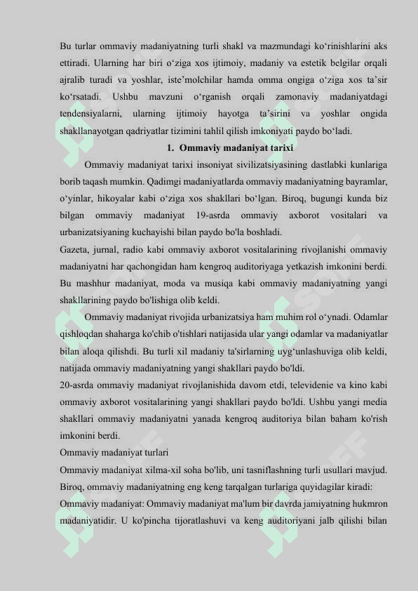 Ommaviy madaniyatning shakllanish tarixi va turlari 3