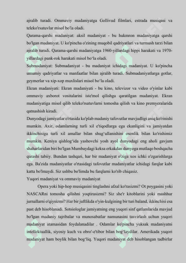 Ommaviy madaniyatning shakllanish tarixi va turlari 4