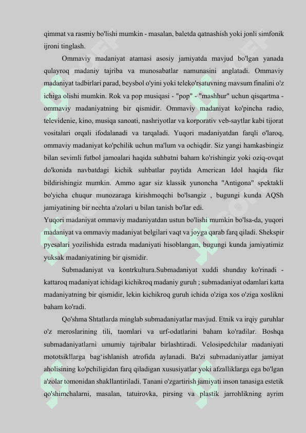 Ommaviy madaniyatning shakllanish tarixi va turlari 5