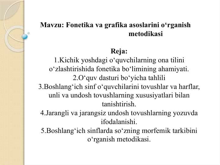 Fonetika va grafika asoslarini o‘rganish metodikasi