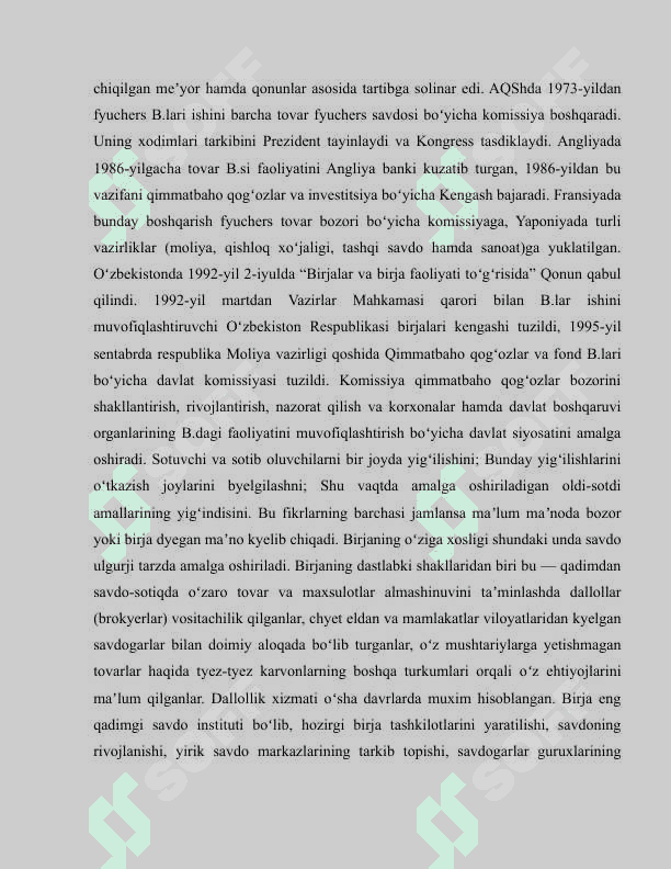 Birja-bozor infrastrukturasining asosiy bo’g’ini sifatida 7