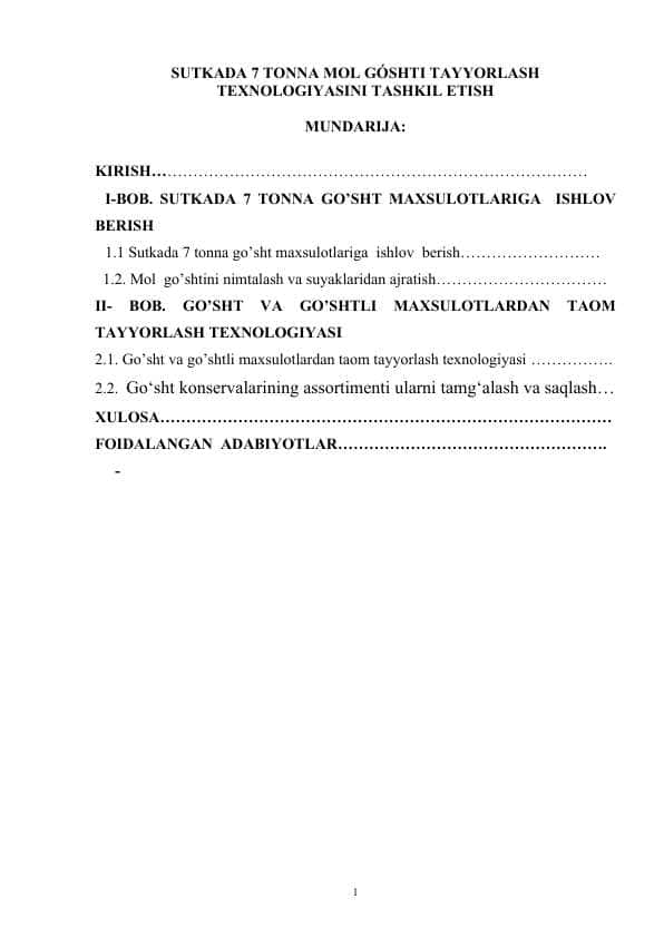 SUTKADA 7 TONNA MOL GÓSHTI TAYYORLASH TEXNOLOGIYASINI TASHKIL ETISH.