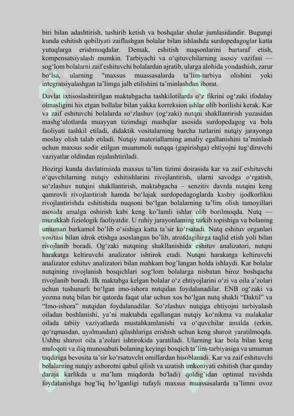 Eshitishida nuqsoni boʻlgan bolalarni bogʻlangan nutqni o’rganishga qo’yilgan pedagogik talablar 8