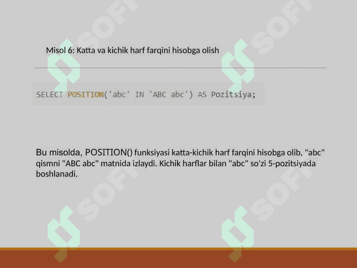 POSITION() funksiyalaridan foydalanib, pastki qatorni topish. joriy sessiya. CASE ifodasi yordamida shartli qiymatlarni ifodalash. TCL bo‘limi buyruqlari 8