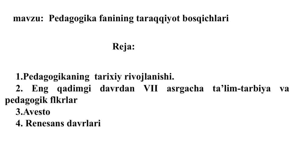 Pedagogika fanining taraqqiyot bosqichlari