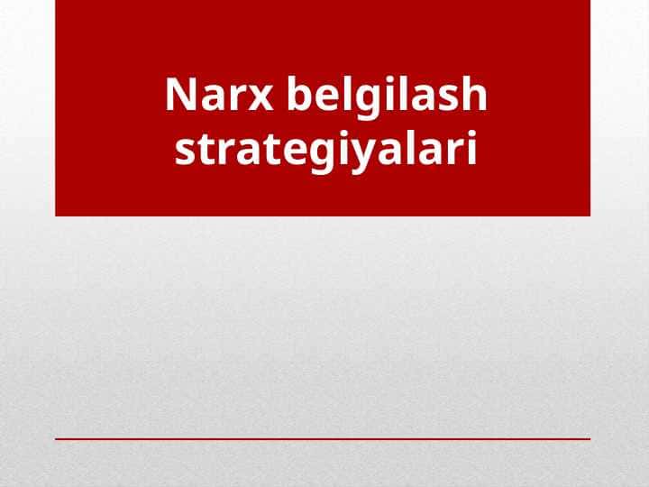 Narx belgilash strategiyalari 1