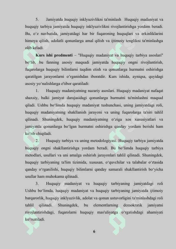 Huquqiy madaniyat va huquqiy tarbiya asoslari fanining predmeti 6
