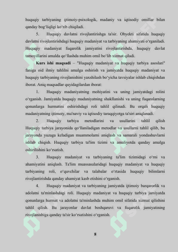 Huquqiy madaniyat va huquqiy tarbiya asoslari fanining predmeti 8