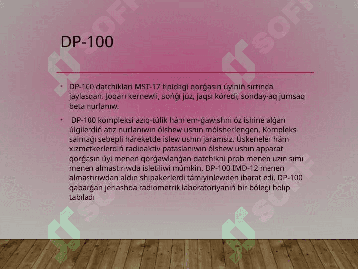 DP-100 radiometri tayarlaw ham isletiw qag’iydalari 2