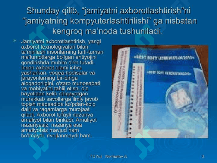 JAMIYATNI AXBOROTLASHTIRISH UCHUN ZARUR SHAROITLAR 3