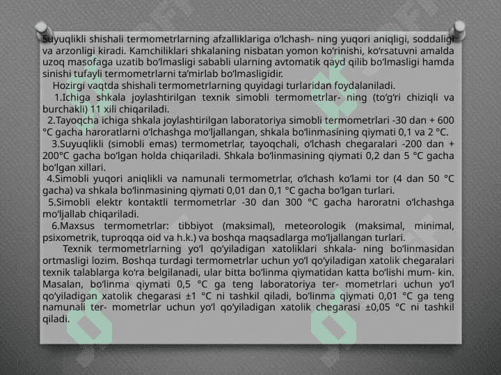 Temperaturani o’lchashda ishlatiladigan uskunalarning turlari 5