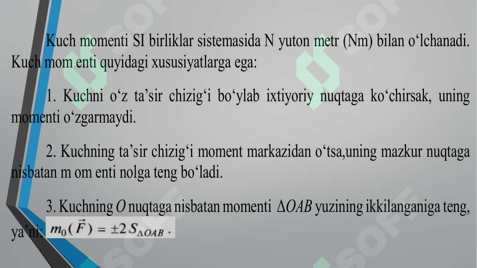 Kuch momenti, kuchni nuqtaga nisbatan vetori, kuchni o‘qa nisbatan momenti 8