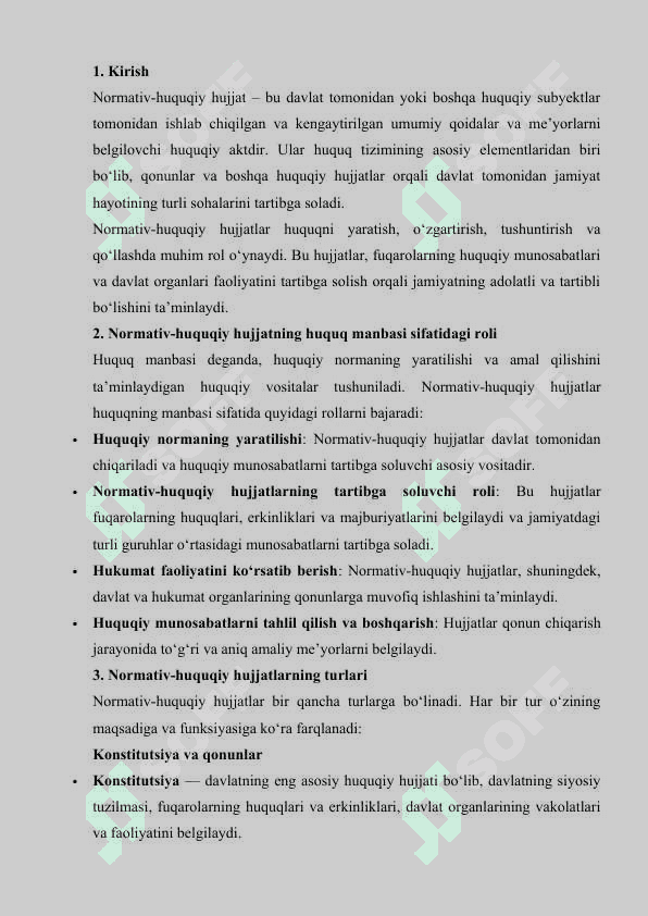 Normativ-huquqiy hujjat – huquqning manbasi. Normativ-huquqiy hujjatlarning turlari. 2