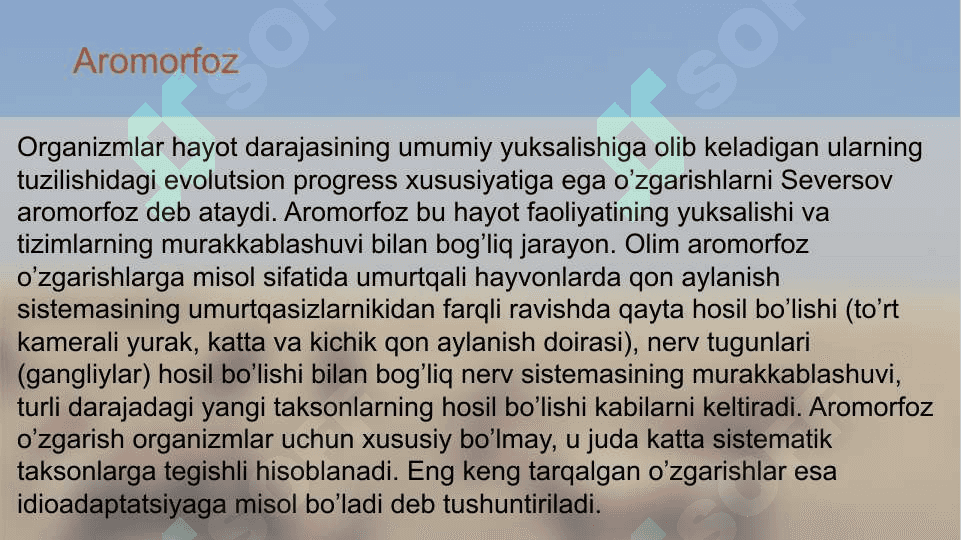 Umurtqali hayvonlar misolida aromorfoz, idioadaptatsiyalarni o'rganish 5