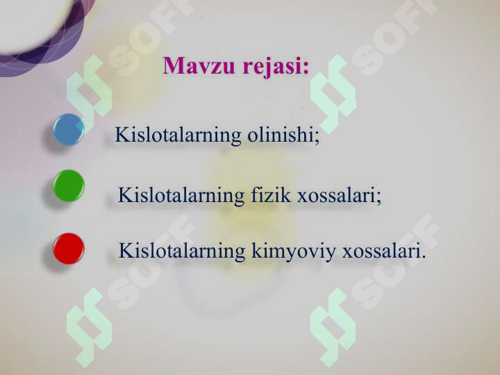 Kislotalarning  olinishi va xossalari 7