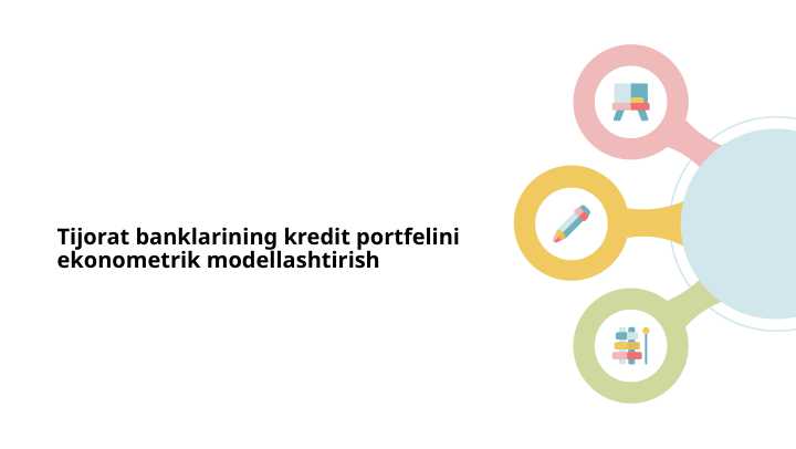 Tijorat banklarining kredit portfelini ekonometrik modellashtirish