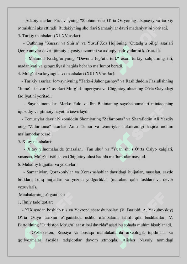 O‘rta  Osiyoning IX-XV asrlar tarixiga oid yozma manbalar va ularning o‘rganilishi  haqida maqola yozish 25 4