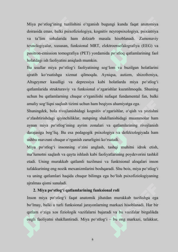 Miya po‘stlog‘i va qatlamlari  tuzilishi va funksional roli psixafizalogiyasi  mustaqil ish 6