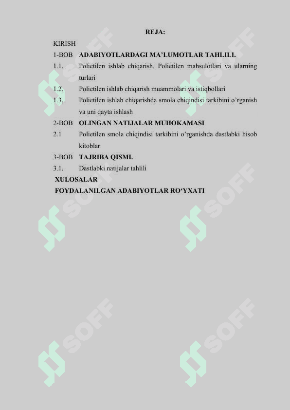 Polietilen ishlab chiqarishda smola chiqindilarining tarkibini va foydalanish imkoniyatlarini o'rganish.docx 2