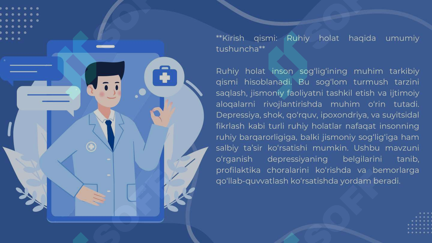 Bemorlarning ruhiy holati "Depressiya, shok, qo'rquv, cho'chish, ipoxondriya, o'zini aybdor his qilish", suyitsidal fikrlash va h.k 3