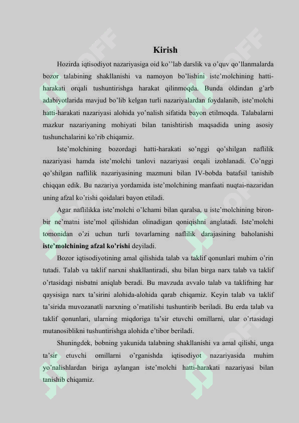 Iste’molchi hatti-harakati nazariyasining moHiyati va uning iste’molchi tanlovidagi o’rni. 3