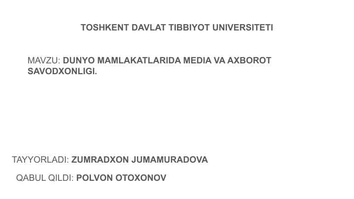 Dunyo mamlakatlarida media va axborot savodxonligi taraqqiyoti