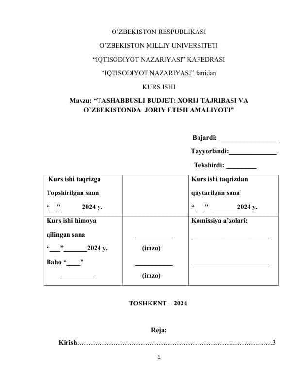 TASHABBUSLI BUDJET: XORIJ TAJRIBASI VA O`ZBEKISTONDA  JORIY ETISH AMALIYOTI
