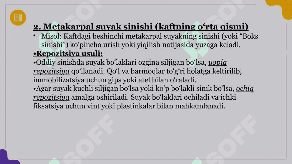 Oyoq va qoʻl suyaklari  repozitsiyasi. Gips tayyorlash texnikadi 5