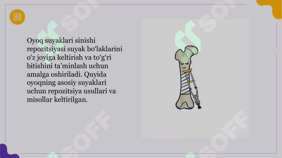 Oyoq va qoʻl suyaklari  repozitsiyasi. Gips tayyorlash texnikadi 8