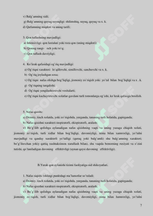 Talabalar mustaqil ishi (kasallik tarixi) bo’yicha uslubiy qo’llanma   Tibbiyot oliy o’quv yurtlari davolash fakulteti III kurs talabalari uchun uslubiy  qo’llanma 7