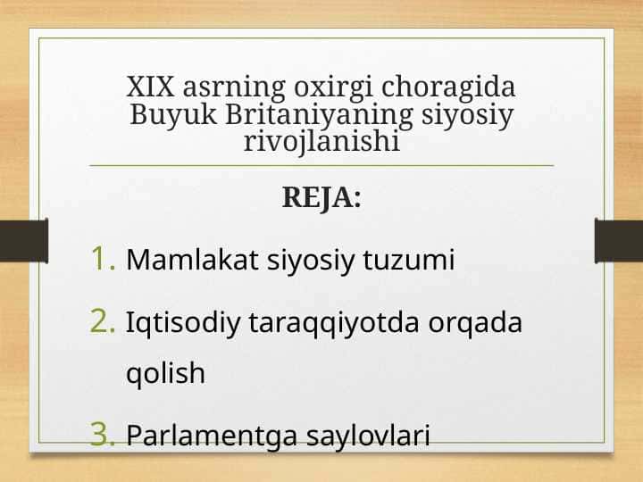 XIX asrning oxirgi choragida Buyuk Britaniyaning siyosiy rivojlanishi