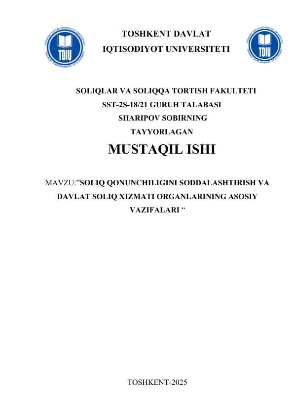 SOLIQ QONUNCHILIGINI SODDALASHTIRISH VA DAVLAT SOLIQ XIZMATI ORGANLARINING ASOSIY VAZIFALARI