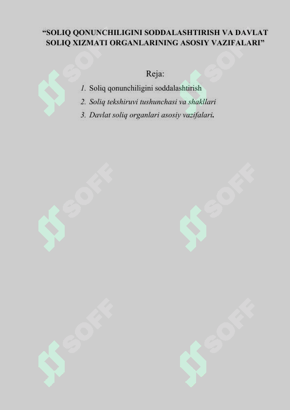 SOLIQ QONUNCHILIGINI SODDALASHTIRISH VA DAVLAT SOLIQ XIZMATI ORGANLARINING ASOSIY VAZIFALARI 2