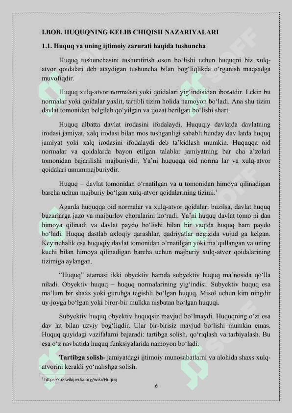 “HUQUQNING KELIB CHIQISH NAZARIYALARI, ULARNING HUQUQIY TUSHUNISHDAGI AHAMIYATI ”  mavzusida tayyorlagan KURS ISHI 6